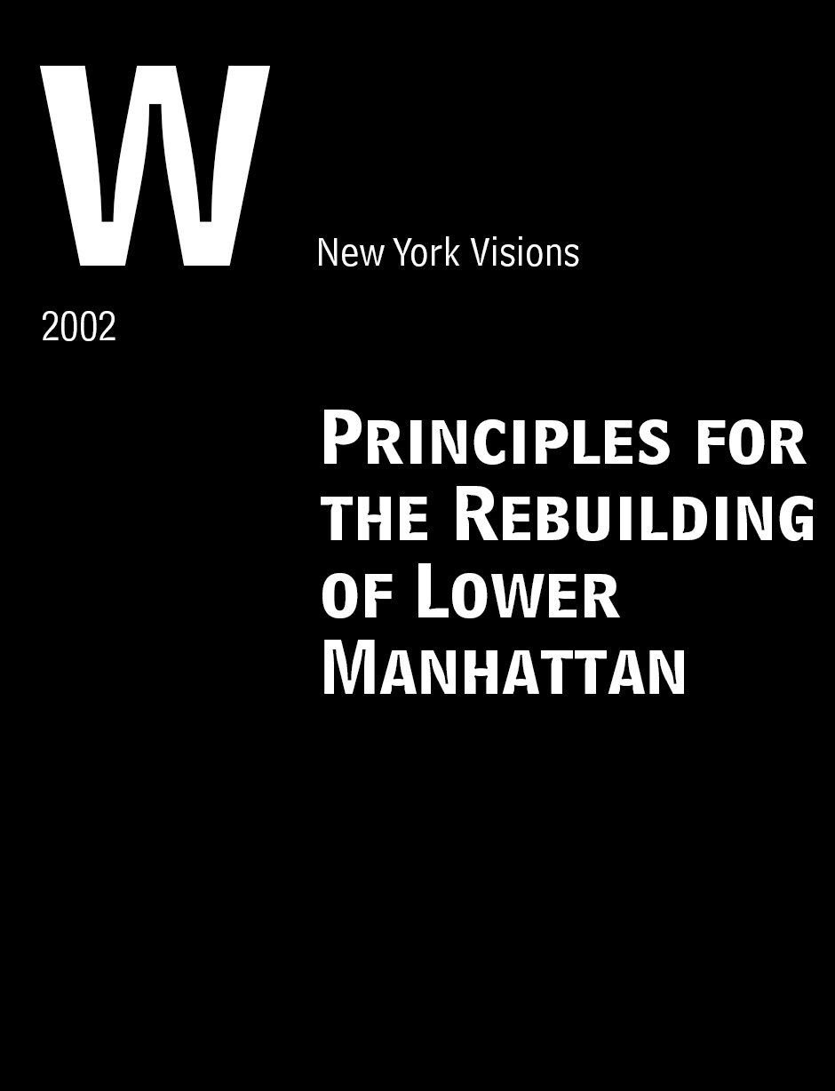 Principles for the Rebuilding of Lower Manhattan